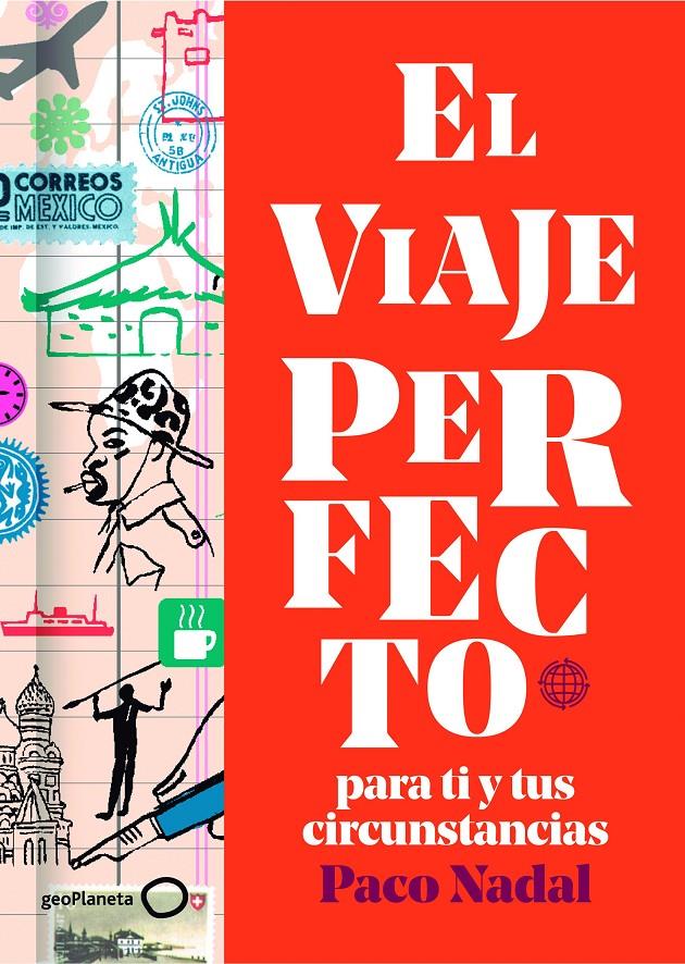 VIAJE PERFECTO, EL | 9788408165781 | NADAL, PACO