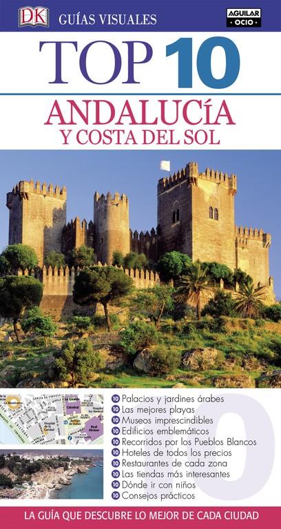 ANDALUCÍA Y COSTA DEL SOL (GUÍAS VISUALES TOP 10 2016) | 9788403513808 | VARIOS AUTORES