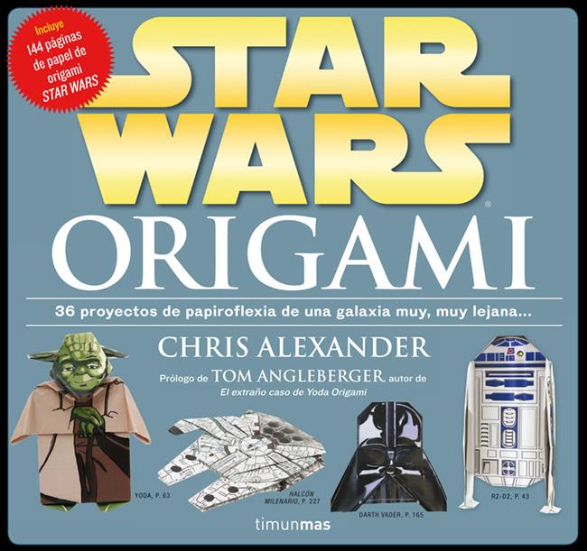 STAR WARS ORIGAMI | 9788448009977 | ALEXANDER, CHRIS