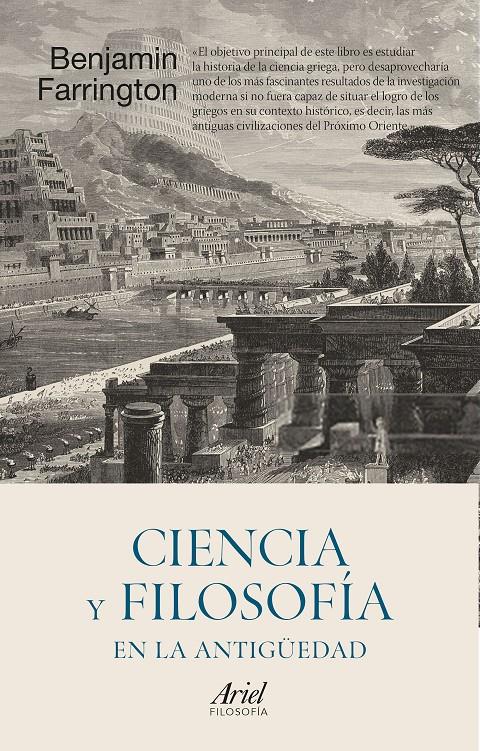 CIENCIA Y FILOSOFÍA EN LA ANTIGÜEDAD | 9788434431591 | FARRINGTON, BENJAMIN