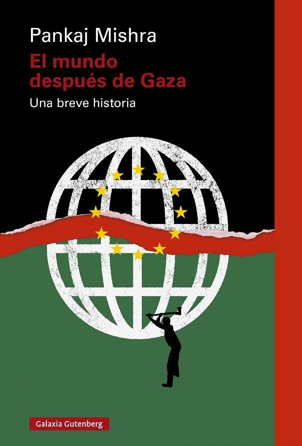 MUNDO DESPUÉS DE GAZA, EL | 9788410317383 | MISHRA, PANKAJ