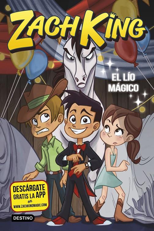 LÍO MÁGICO, EL. ZACH KING 2 | 9788408194033 | KING, ZACH