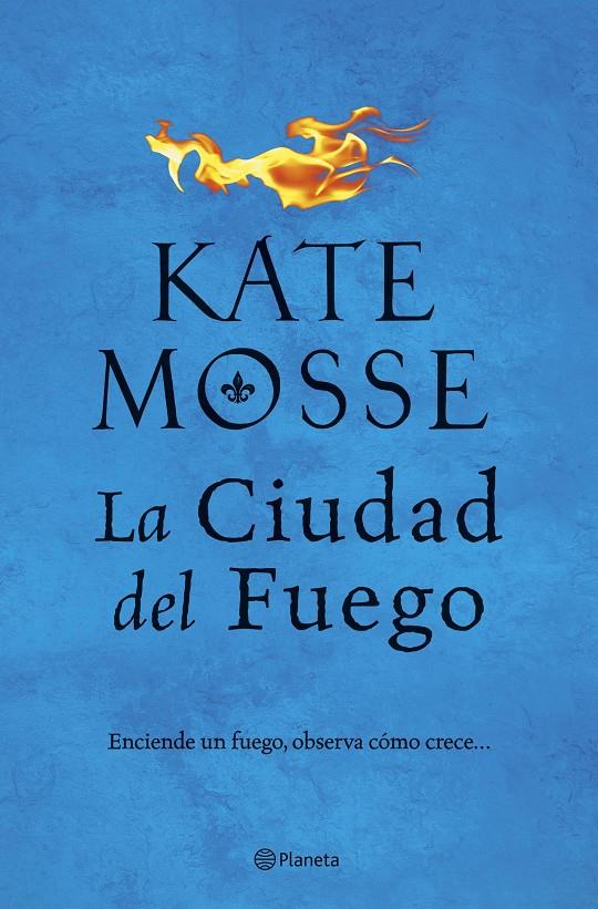 CIUDAD DEL FUEGO, LA | 9788408202462 | MOSSE, KATE