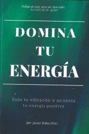 DOMINA TU ENERGÍA | 9788418098987 | ROBAS, JAVIER