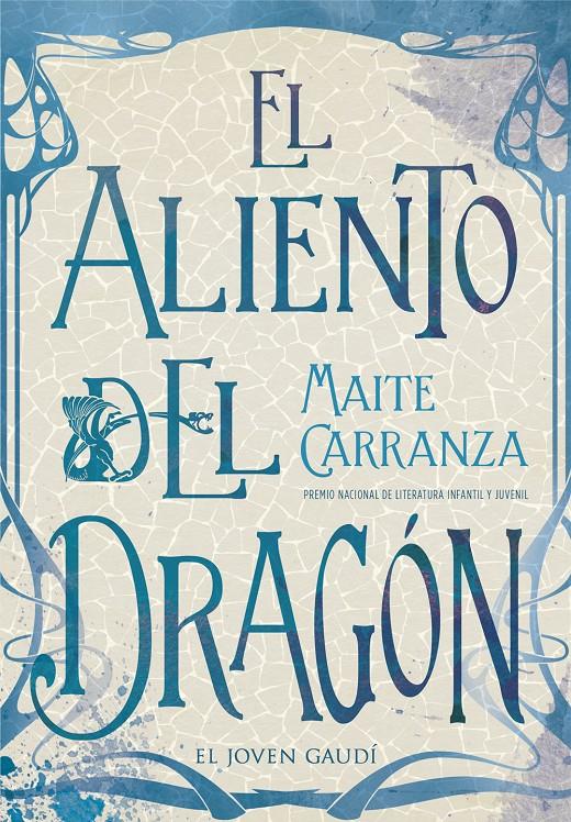 ALIENTO DEL DRAGÓN, EL | 9788424664718 | CARRANZA, MAITE