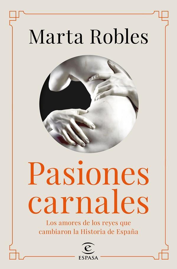 PASIONES CARNALES | 9788467060287 | ROBLES, MARTA