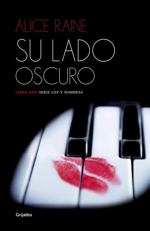 SU LADO OSCURO (LUZ Y SOMBRAS 1) | 9788425353642 | RAINE,ALICE