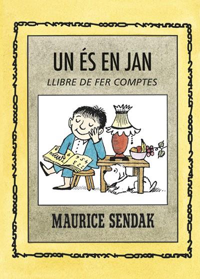 UN ES EN JAN. LLIBRE DE FER COMPTES | 9788484643562 | SENDAK, MAURICE