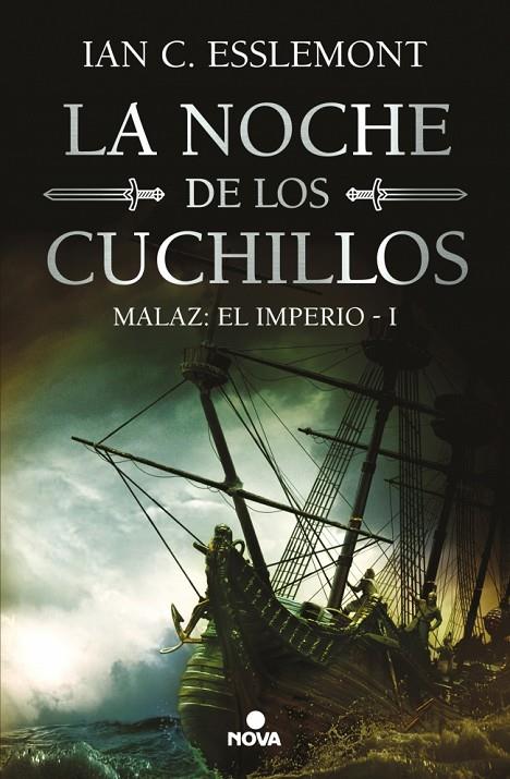 MALAZ: EL IMPERIO 1. LA NOCHE DE LOS CUCHILLOS | 9788419260598 | ESSLEMONT, IAN C.