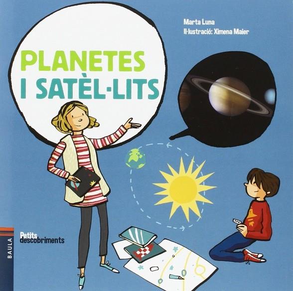 PLANETES I SATÈL.LITS | 9788447930777 | LUNA SANJUAN, MARTA