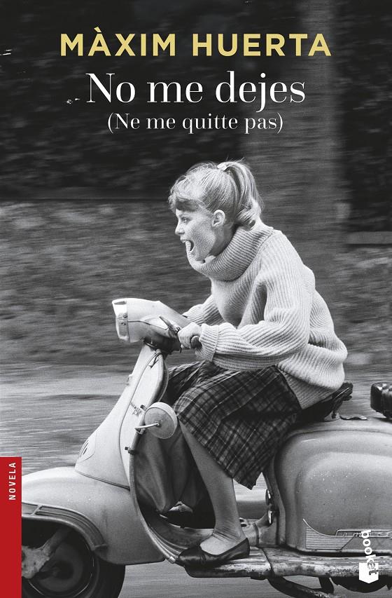 NO ME DEJES (NE ME QUITTE PAS) | 9788467046779 | HUERTA, MAXIM