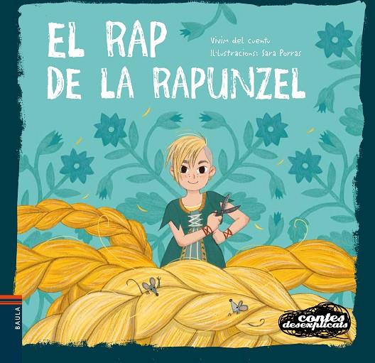 RAP DE LA RAPUNZEL, EL | 9788447944989 | VIVIM DEL CUENTU