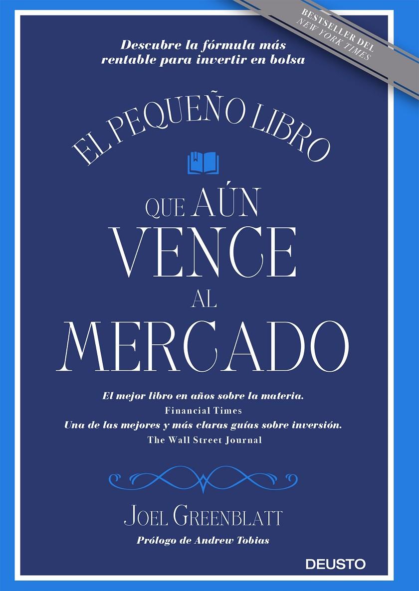 PEQUEÑO LIBRO QUE AÚN VENCE AL MERCADO, EL | 9788423426089 | GREENBLATT, JOEL