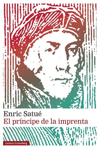 PRÍNCIPE DE LA IMPRENTA, EL | 9788410317277 | SATUÉ, ENRIC