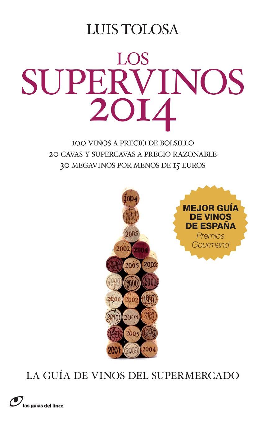 SUPERVINOS 2014, LOS | 9788415070368 | TOLOSA, LUIS