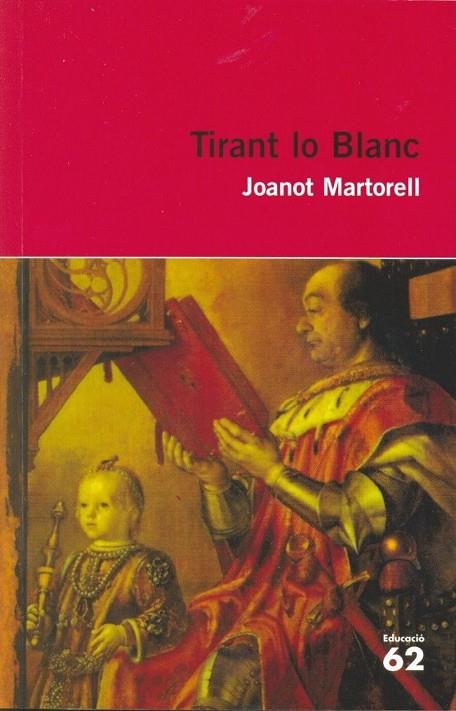 TIRANT LO BLANC | 9788492672493 | MARTORELL, JOANOT/JORDI GALVES