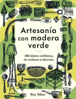 ARTESANÍA CON MADERA VERDE | 9788419785886 | TABOR, RAY