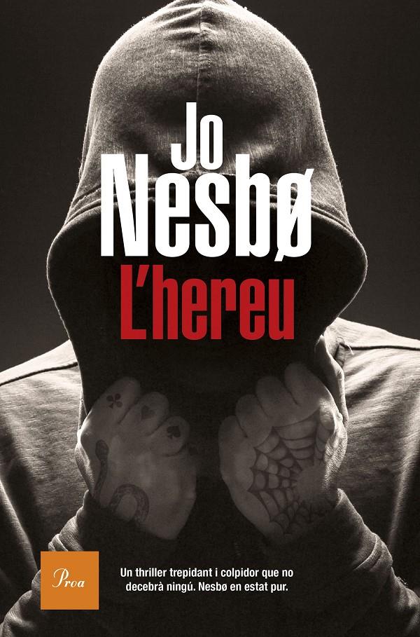 HEREU, L' | 9788475887227 | NESBO, JO