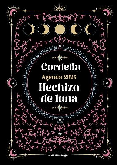 2025 AGENDA HECHIZO DE LUNA | 9788419996473 | CORDELIA