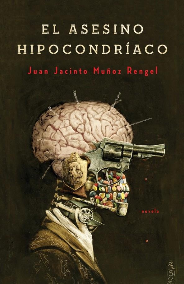 ASESINO HIPOCONDRÍACO, EL | 9788401352256 | MUÑOZ RENGEL,JUAN JACINTO