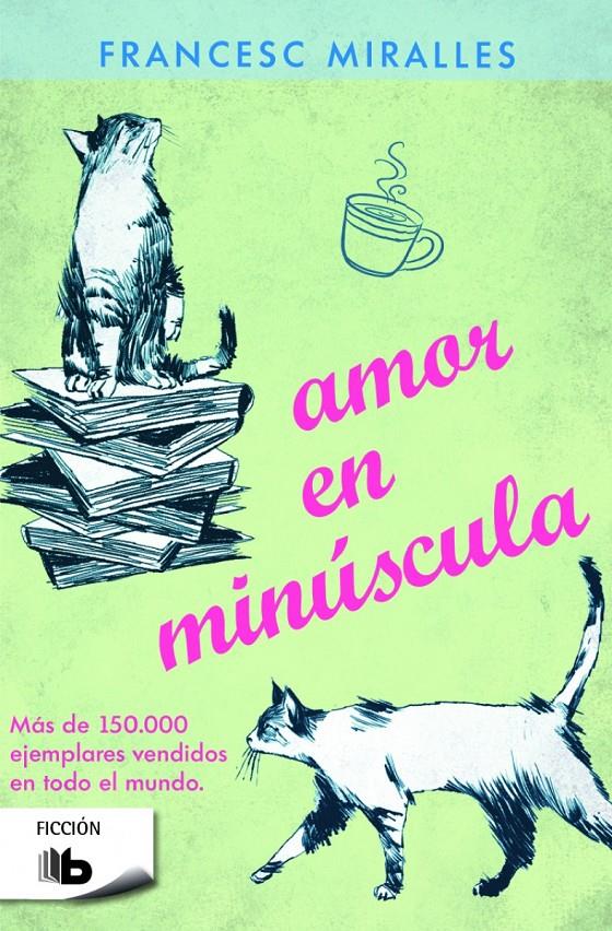 AMOR EN MINÚSCULA | 9788490700471 | MIRALLES, FRANCESC