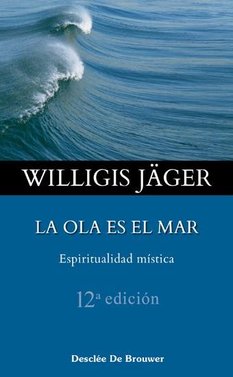 OLA ES EL MAR, LA | 9788433016713 | JÄGER, WILLIGIS