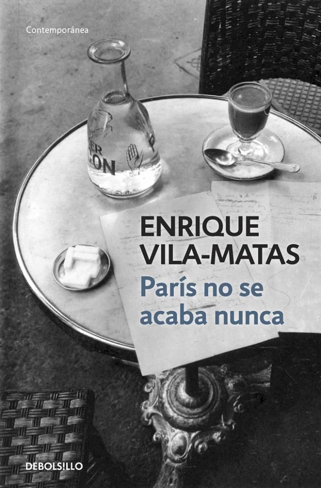 PARIS NO SE ACABA NUNCA | 9788490327241 | VILA-MATAS,ENRIQUE