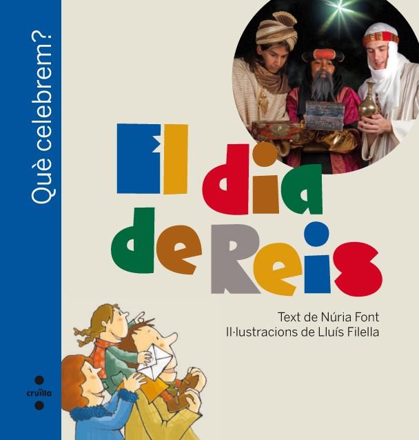  DIA DE REIS, EL | 9788466127684 | FONT I FERRÉ, NÚRIA