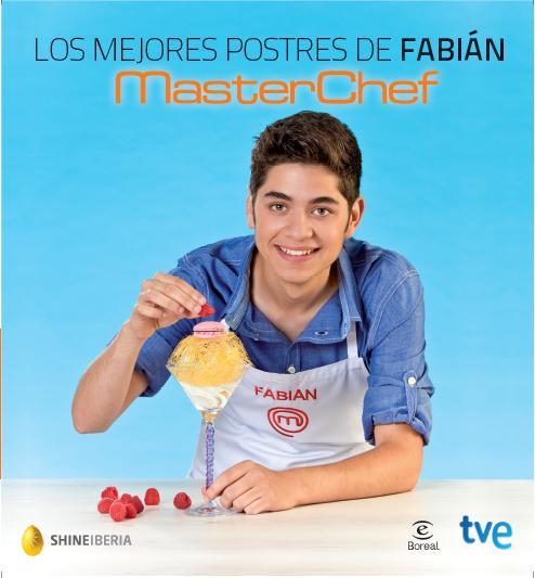 MEJORES POSTRES DE FABIAN, LOS | 9788467040135 | MASTERCHEF/CR TVE