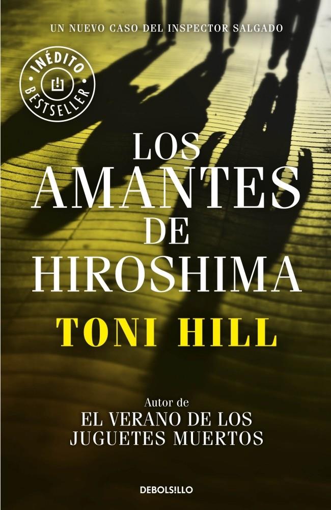 AMANTES DE HIROSHIMA, LOS | 9788490624166 | HILL,TONI