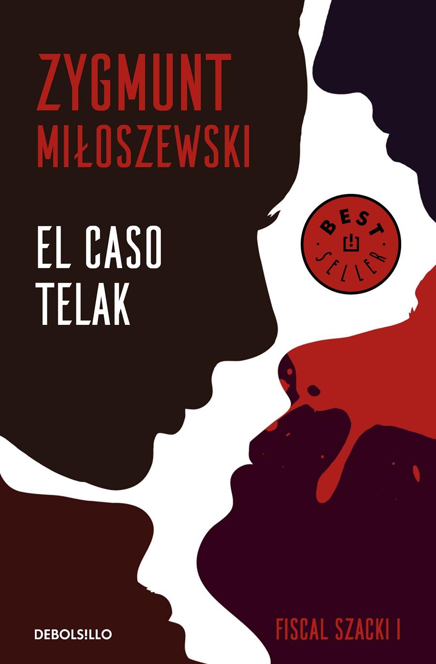 CASO TELAK, EL (UN CASO DEL FISCAL SZACKI 1) | 9788466347723 | MILOSZEWSKI, ZYGMUNT