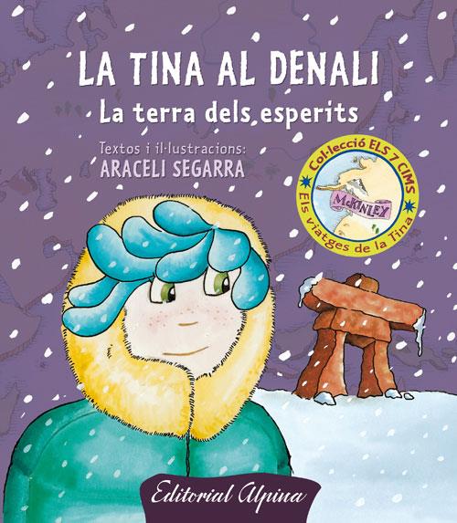 TINA AL DENALI (CAT.) | 9788480904230 | SEGARRA, ARACELI