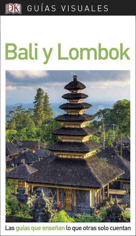 BALI Y LOMBOK-GUIAS VISUALES | 9780241338254 | VARIOS AUTORES