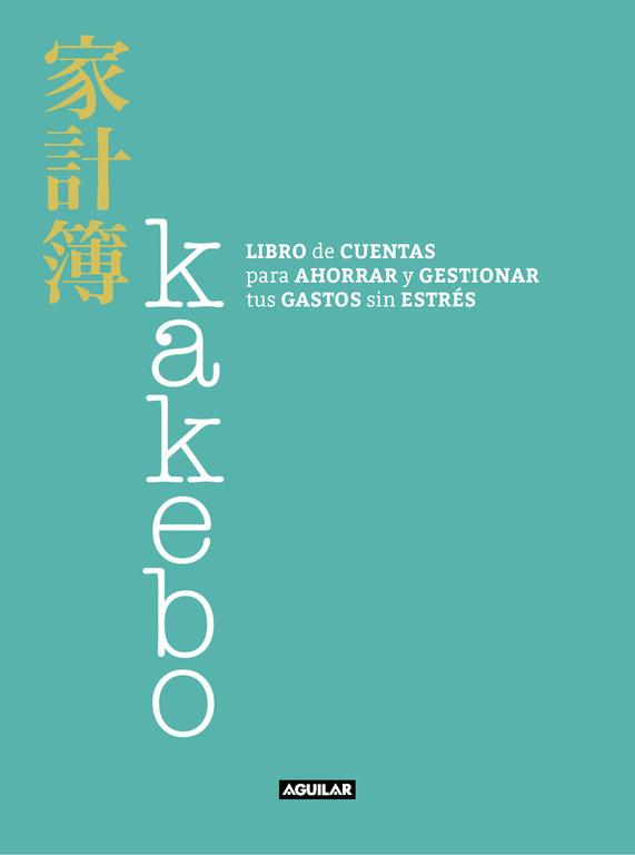 KAKEBO (AGUILAR) | 9788403517400 | CINZIA CHIARI