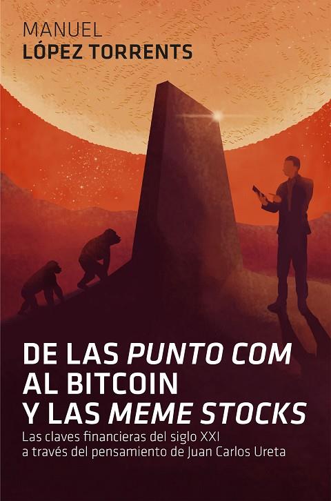 DE LAS PUNTO COM AL BITCOIN Y LAS MEME STOCKS | 9788498753264 | LÓPEZ TORRENTS, MANUEL