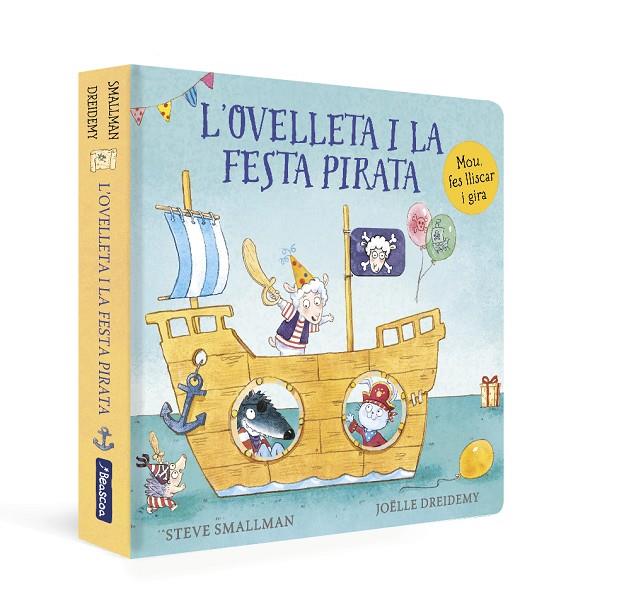 OVELLETA I LA FESTA PIRATA, L'/ (L'OVELLETA QUE VA VENIR A SOPAR. LLIBRE DE CARTRÓ) | 9788448863272 | SMALLMAN, STEVE