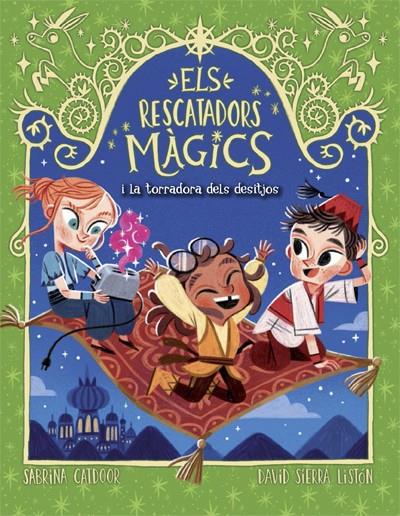 RESCATADORS MÀGICS. 9 / LA TORRADORA DELS DESITJOS | 9788424670856 | CATDOOR, SABRINA / SIERRA LISTON, DAVID