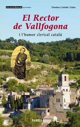 RECTOR DE VALLFOGONA I L'HUMOR CLERICAL CATALA, EL | 9788495695901 | CORBELLA I LLOBET, DOMENEC