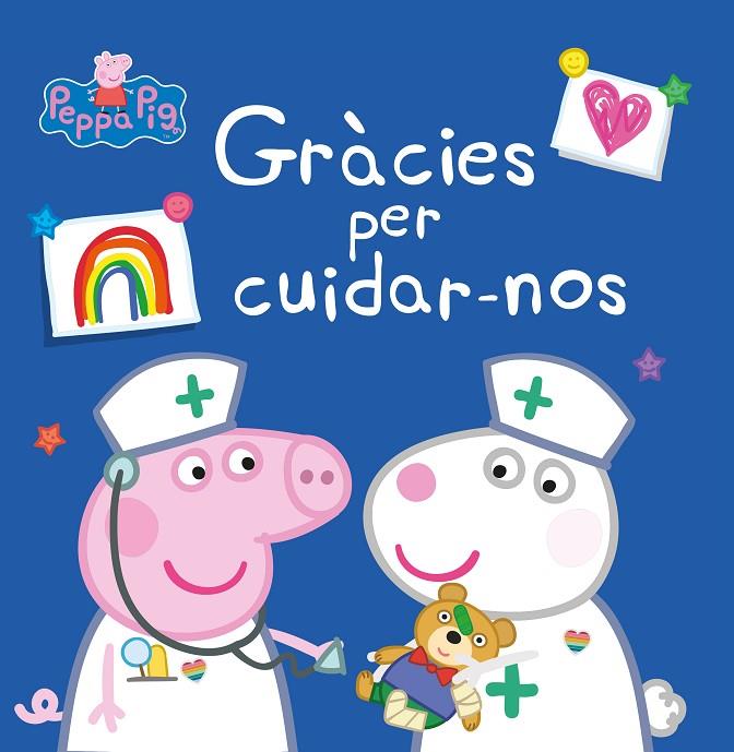 GRÀCIES PER CUIDAR-NOS (UN CONTE DE LA PORQUETA PEPA) | 9788448857028 | HASBRO,/EONE,