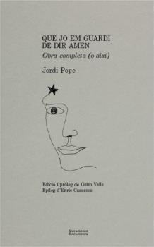 QUE JO EM GUARDI DE DIR AMÉN | 9788412258233 | JORDI POPE