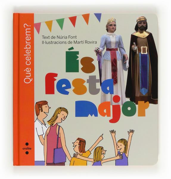 ES FESTA MAJOR | 9788466130172 | FONT I FERRÉ, NÚRIA