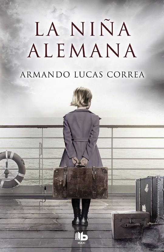 NIÑA ALEMANA, LA | 9788490705087 | LUCAS CORREA, ARMANDO