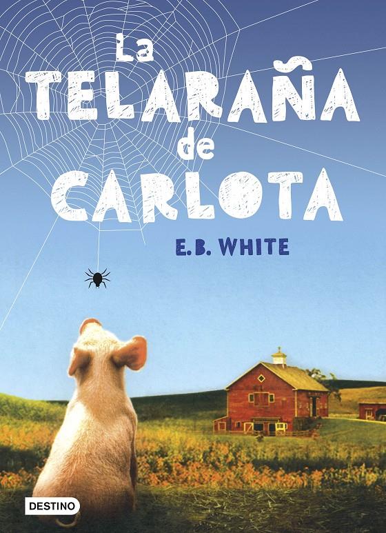 TELARAÑA DE CARLOTA, LA | 9788408166108 | WHITE