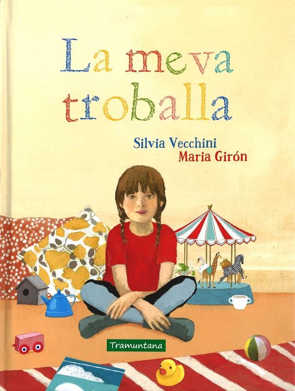 MEVA TROBALLA, LA | 9788416578115 | VECCHINI, SILVIA/ GIRON, MARIA