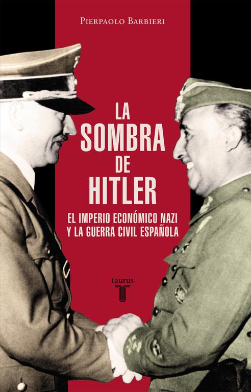 SOMBRA DE HITLER, LA | 9788430617425 | BARBIERI,PIERPAOLO