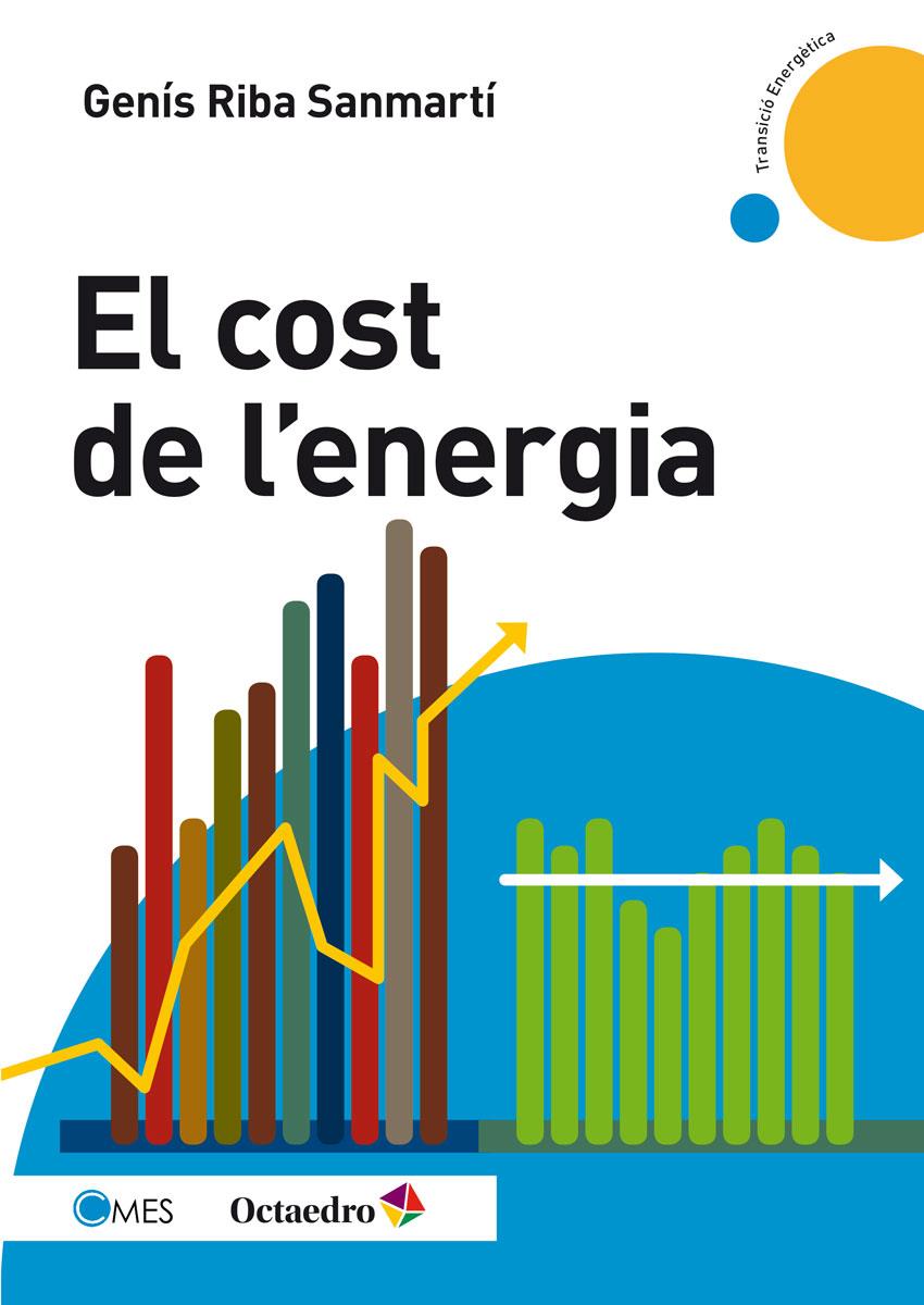 COST DE L'ENERGIA, EL | 9788499218250 | RIBA SANMARTÍ, GENÍS