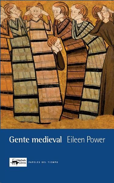 GENTE MEDIEVAL | 9788477744030 | POWER, EILEEN