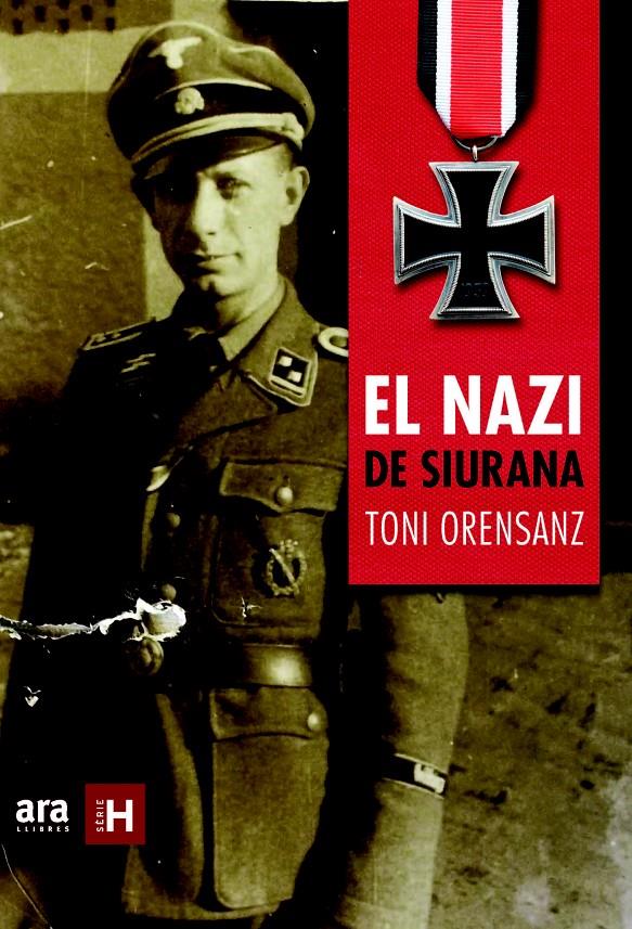 NAZI DE SIURANA, EL | 9788415642916 | ORENSANZ, ANTONI