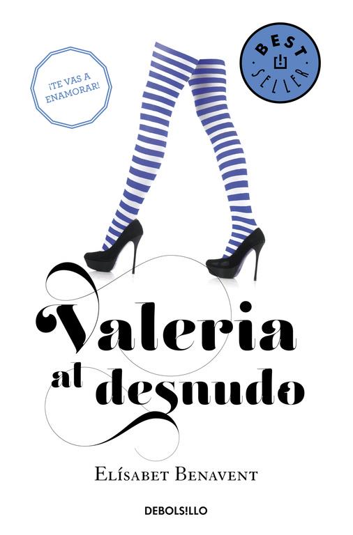 VALERIA AL DESNUDO (SAGA VALERIA 4) | 9788490629000 | BENAVENT, ELÍSABET