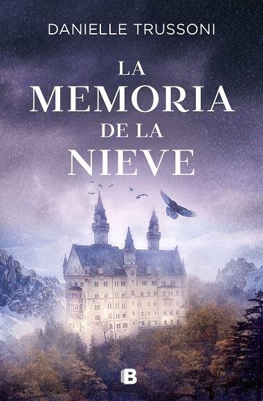 MEMORIA DE LA NIEVE, LA | 9788466669788 | TRUSSONI, DANIELLE